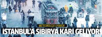 İstanbul'a şimdi Sibirya karı geliyor!
