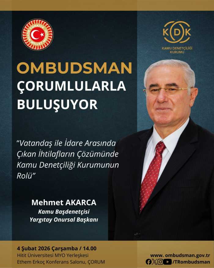 Kamu Baş denetçisi Mehmet Akarca, Ombudsman Halkla Buluşuyor