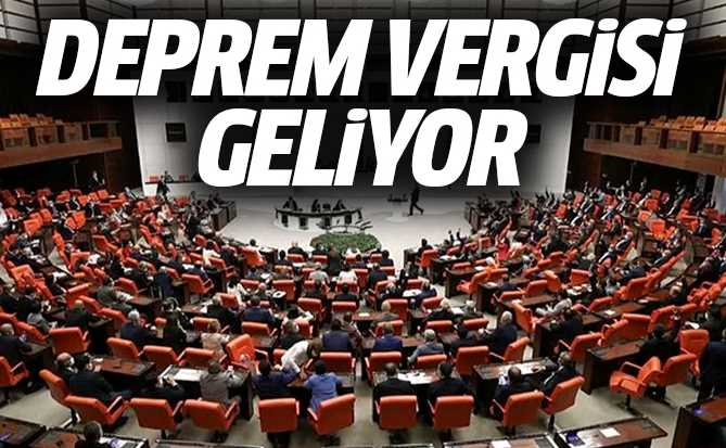 Kurumlara deprem vergisi geliyor