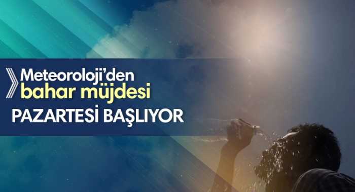 Meteoroloji'den bahar müjdesi!