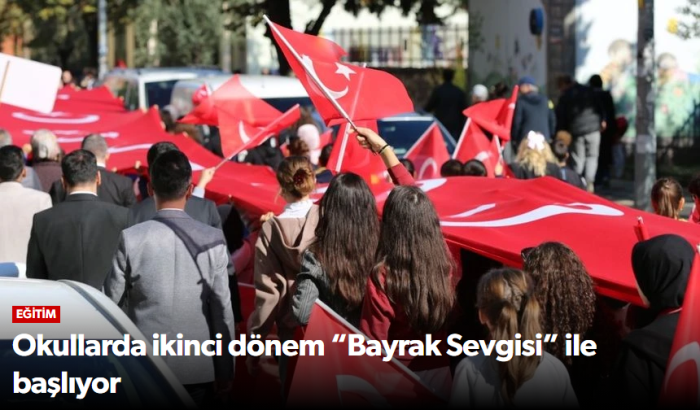 Okullarda İkinci Dönem “Bayrak Sevgisi” ile Başlıyor