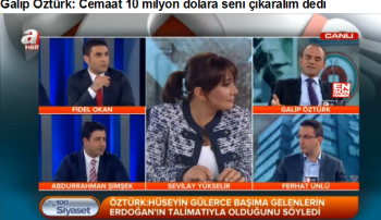 Öztürk: Cemaat 10 milyon dolara seni çıkaralım dedi