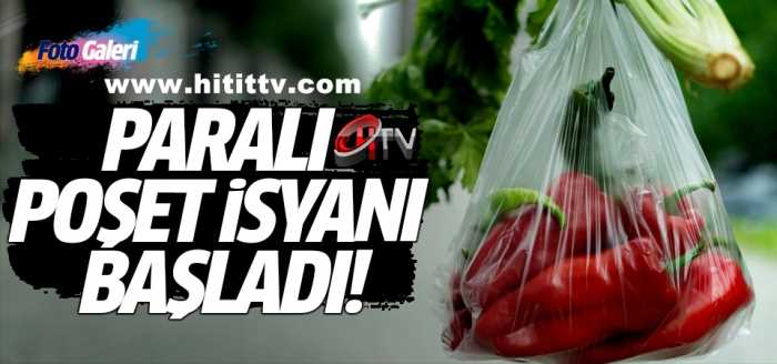 Poşetli günlerimiz başladı