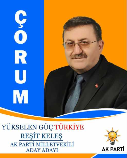 Reşit Keleş Milletvekili Aday Adayı oldu