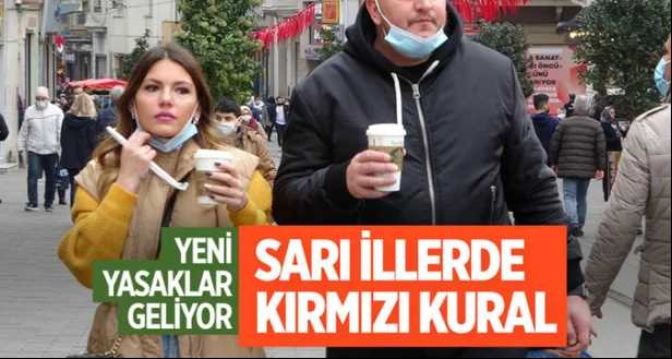 Sarı illere kırmızı kural gelebilir!