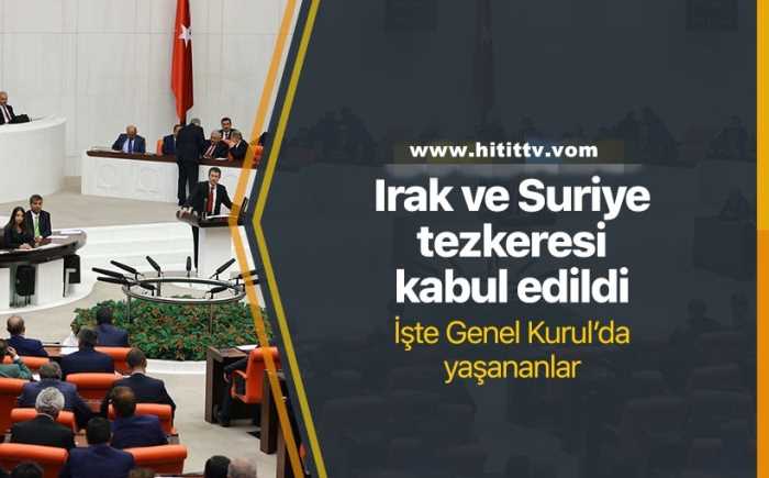 TBMM'de Irak ve Suriye tezkeresi kabul edildi