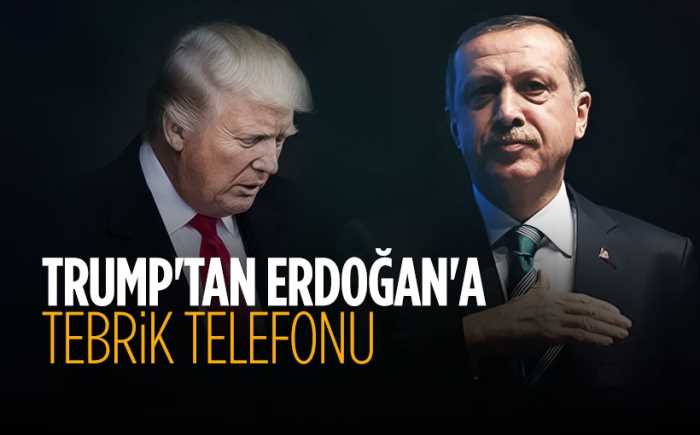 Trump'tan Erdoğan'a tebrik telefonu