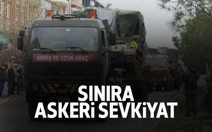 TSK Sınıra askeri sevkiyat var