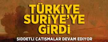 TÜRK TANKLARI SURİYE'YE GİRDİ