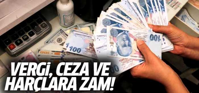 Vergi Ceza ve Harçlara Zam Oranı Yüzde 58,46 Oldu