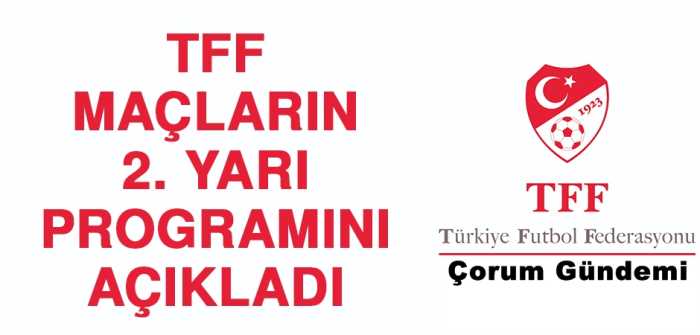 Y.Çorumsporun 2. Yarı maç programı 
