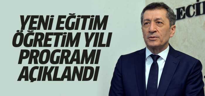 Yeni Eğitim-Öğretim Yılı Programını Açıkladı