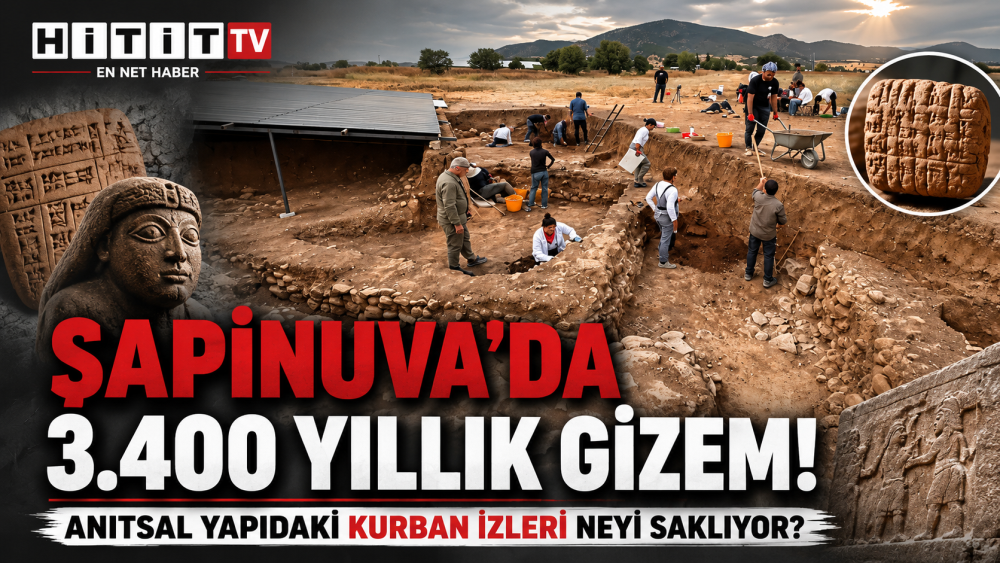 Çorum Şapinuva’da 3.400 Yıllık Anıtsal Yapını…