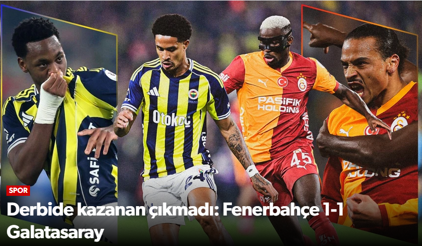 Fenerbahçe 1-1 Galatasaray