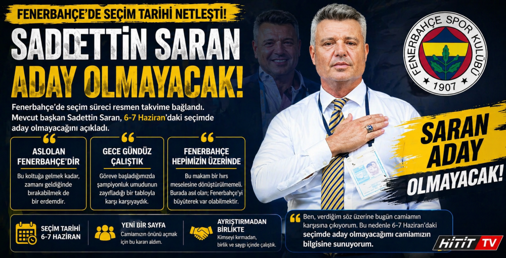 Fenerbahçe’de Seçim Kararı "Sadettin Saran Aday Ol…