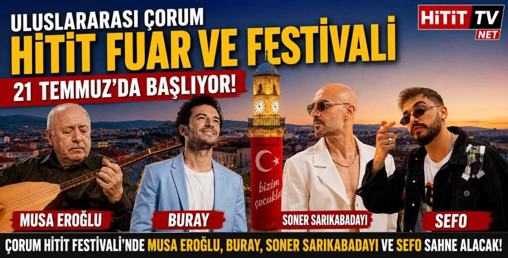 Uluslararası Çorum Hitit Fuar ve Festivali 21…